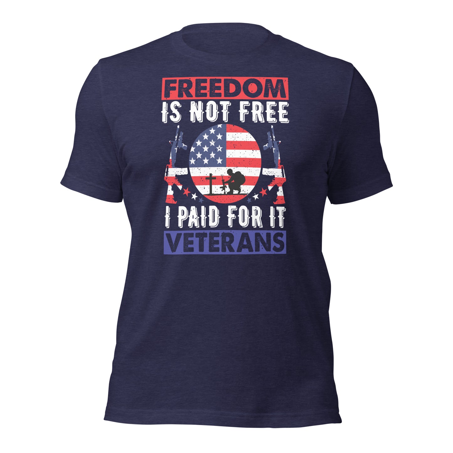 "Freedom Is Not Free" T-Shirt - Weave Got Gifts - Unique Gifts You Won’t Find Anywhere Else!