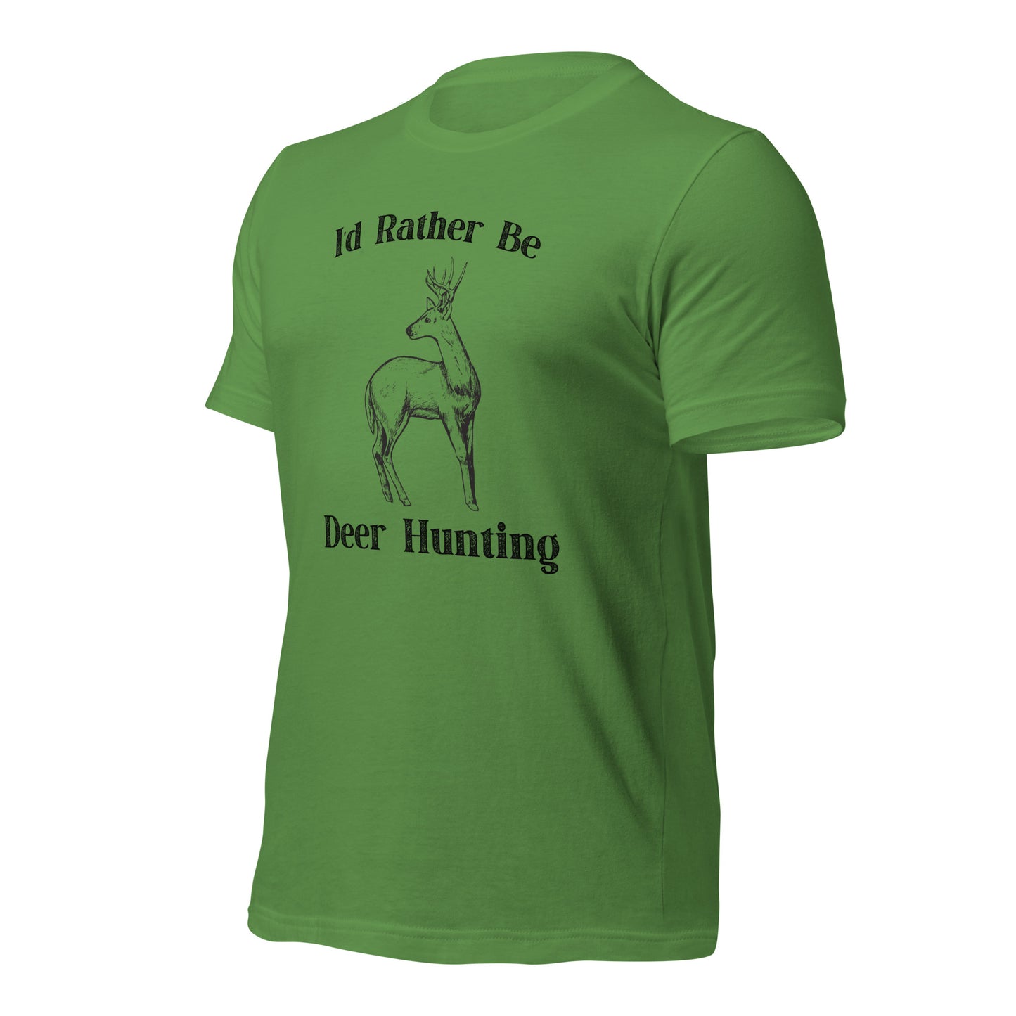 "I'd Rather Be Deer Hunting" T-Shirt - Weave Got Gifts - Unique Gifts You Won’t Find Anywhere Else!