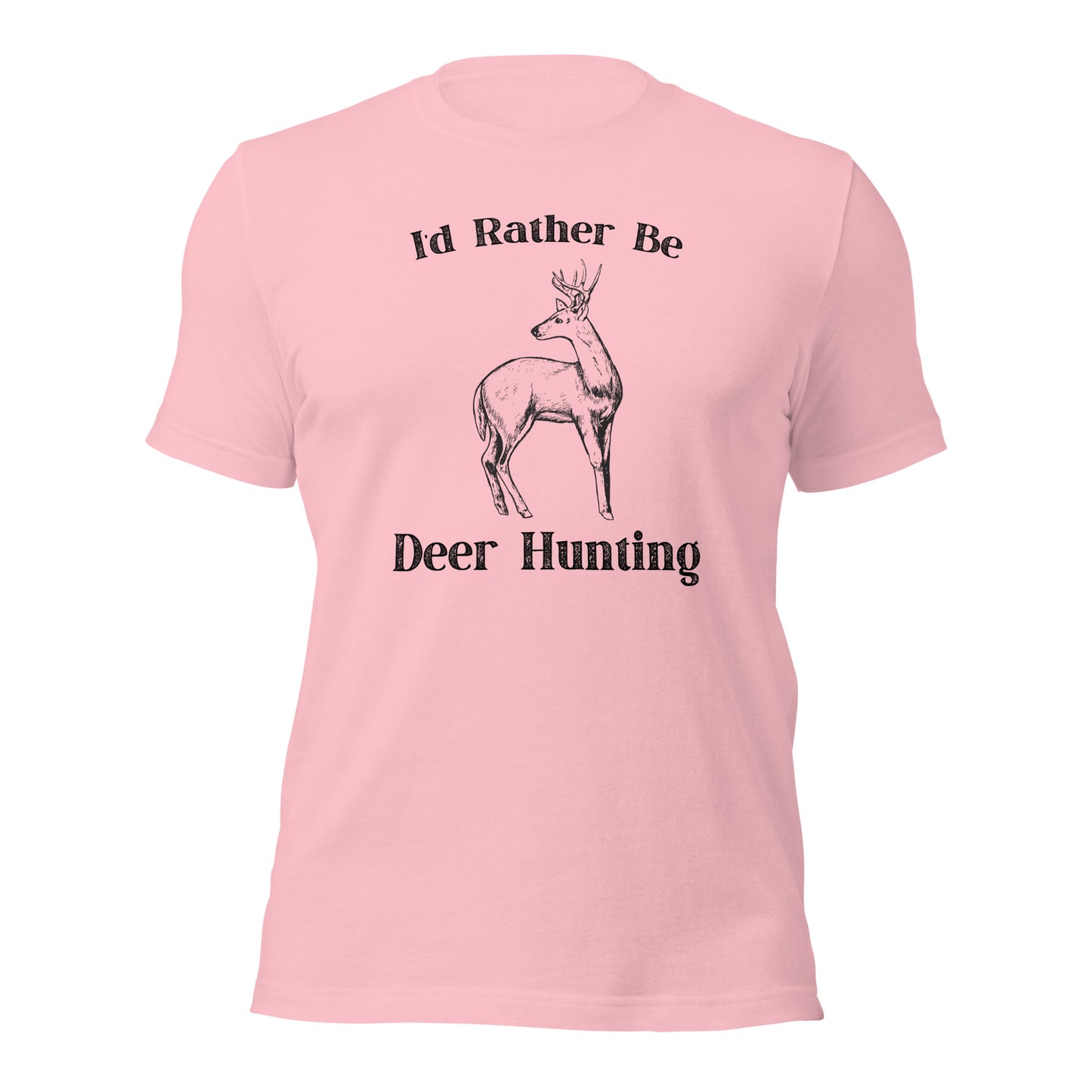 "I'd Rather Be Deer Hunting" T-Shirt - Weave Got Gifts - Unique Gifts You Won’t Find Anywhere Else!