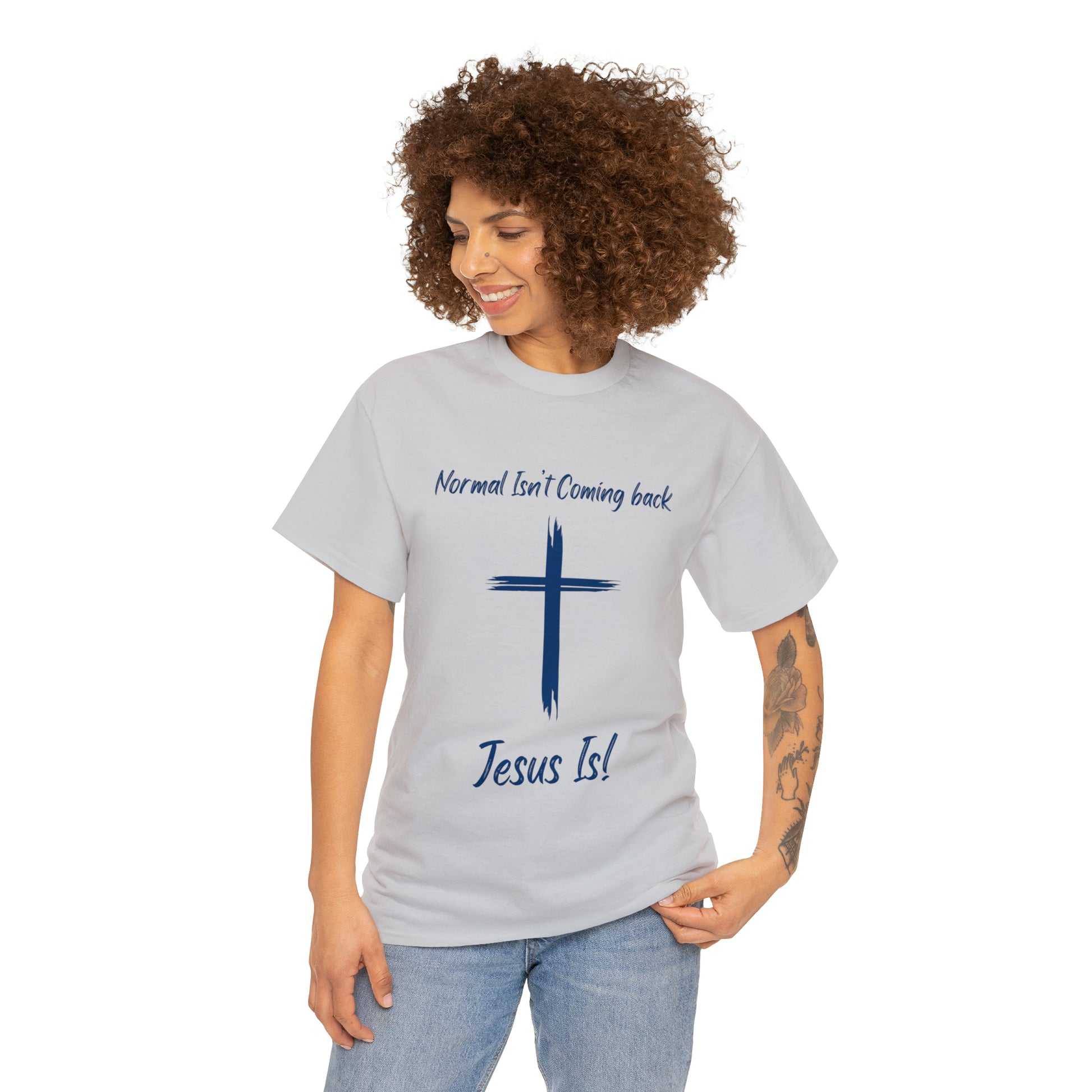"Normal Isn't Coming Back, Jesus Is" T-Shirt - Weave Got Gifts - Unique Gifts You Won’t Find Anywhere Else!