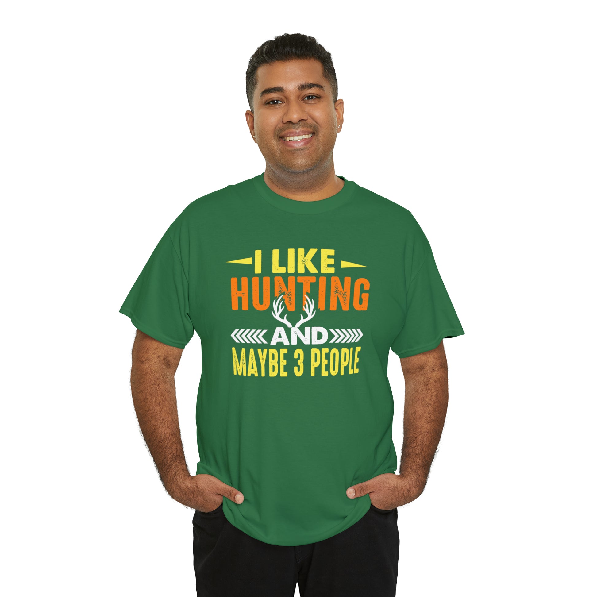 "I Like Hunting & Maybe 3 People" T-Shirt - Weave Got Gifts - Unique Gifts You Won’t Find Anywhere Else!