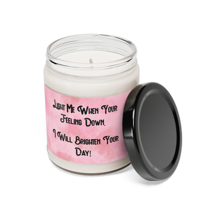 "Light Me When Your Feeling Down" Candle - Weave Got Gifts - Unique Gifts You Won’t Find Anywhere Else!
