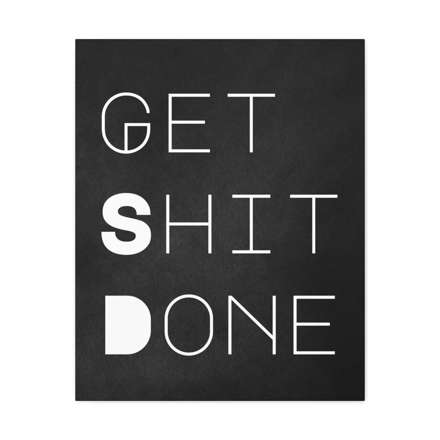 "Get Sh*t Done" Wall Art - Weave Got Gifts - Unique Gifts You Won’t Find Anywhere Else!