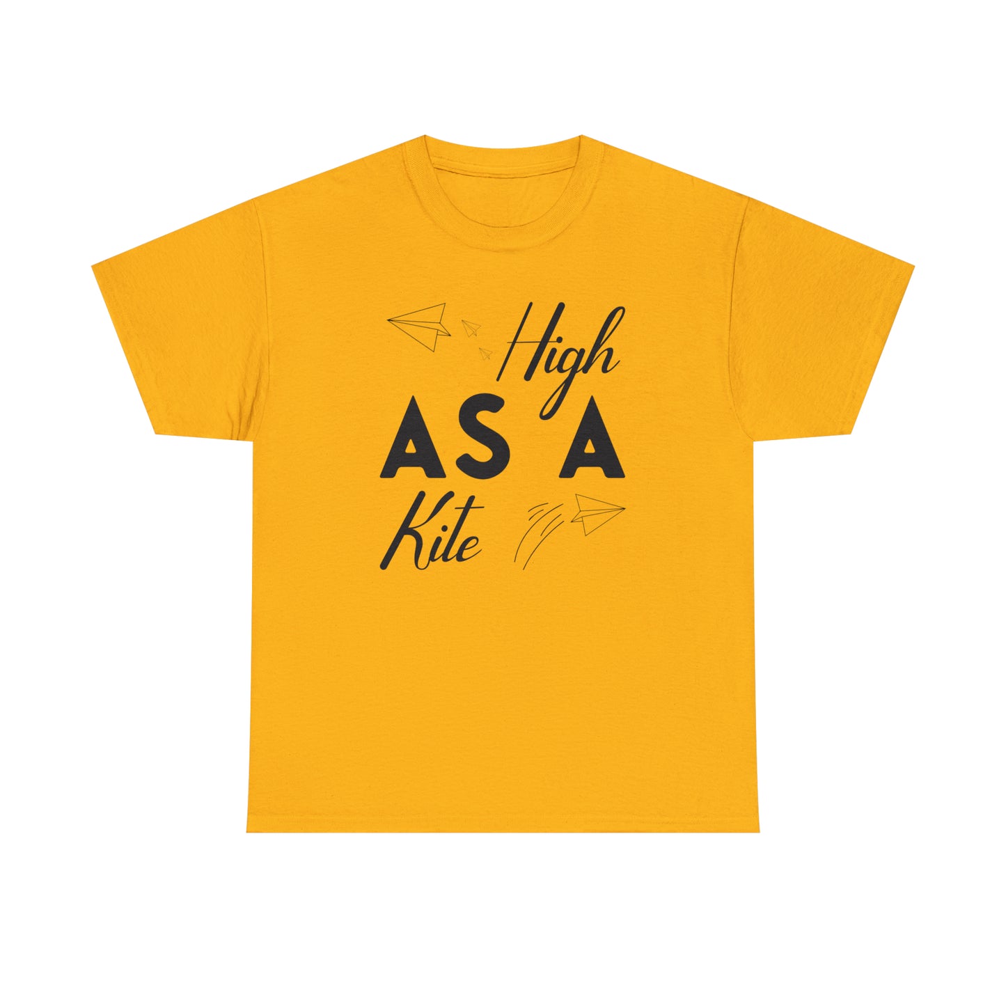 "High As A Kite"T-Shirt - Weave Got Gifts - Unique Gifts You Won’t Find Anywhere Else!