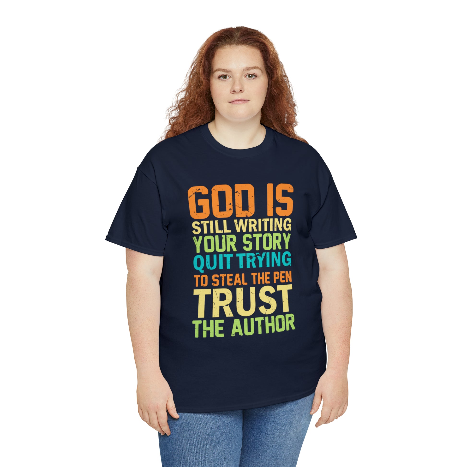 "God Is Still Writing Your Story" T-Shirt - Weave Got Gifts - Unique Gifts You Won’t Find Anywhere Else!