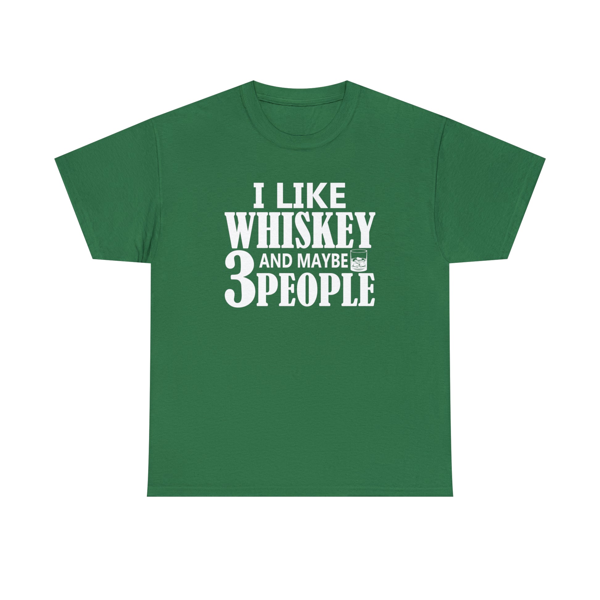 "I Like Whiskey & Like 3 People" T-Shirt - Weave Got Gifts - Unique Gifts You Won’t Find Anywhere Else!