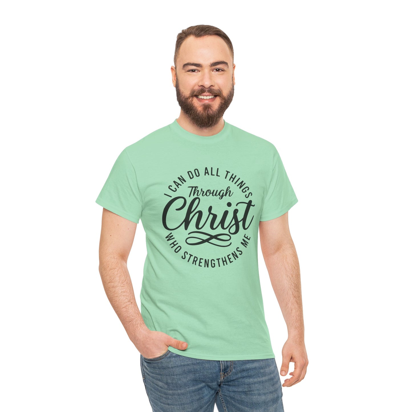 I Can Do All Things Through Christ T-Shirt