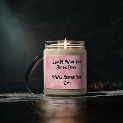 "Light Me When Your Feeling Down" Candle - Weave Got Gifts - Unique Gifts You Won’t Find Anywhere Else!