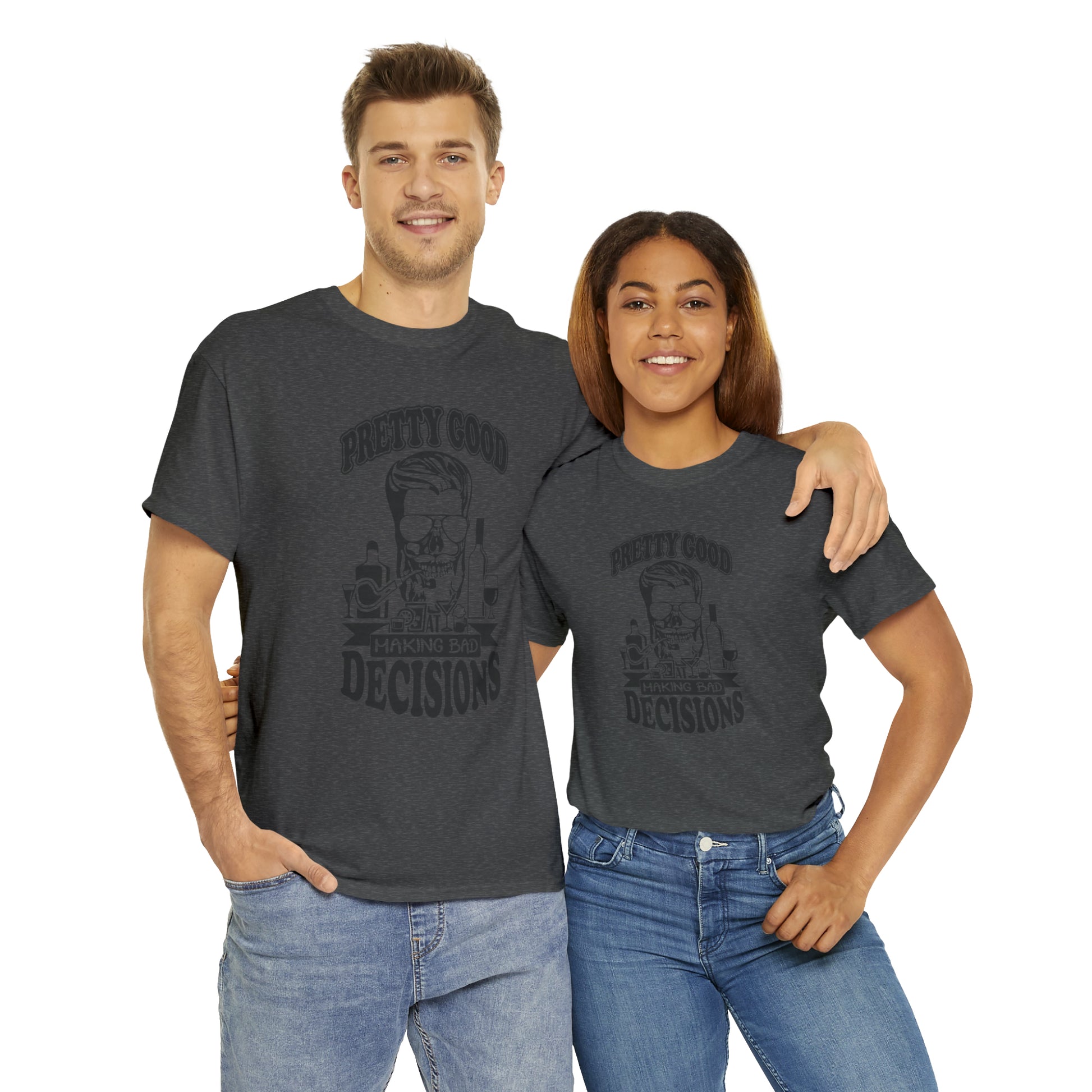"Pretty Good At Making Bad Decisions" T-Shirt - Weave Got Gifts - Unique Gifts You Won’t Find Anywhere Else!