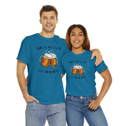 "Life Is Too Short for Bad Beer" T-Shirt - Weave Got Gifts - Unique Gifts You Won’t Find Anywhere Else!