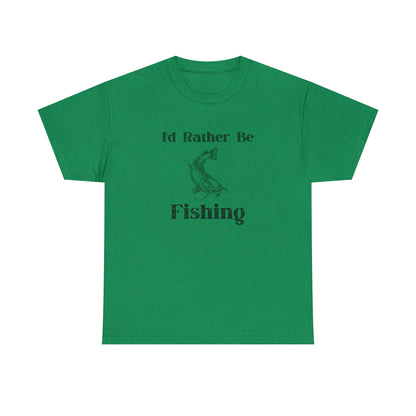 "Id Rather Be Fishing" T-Shirt - Weave Got Gifts - Unique Gifts You Won’t Find Anywhere Else!