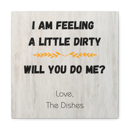 Funny farmhouse-style kitchen wall art with sarcastic dishwashing message

