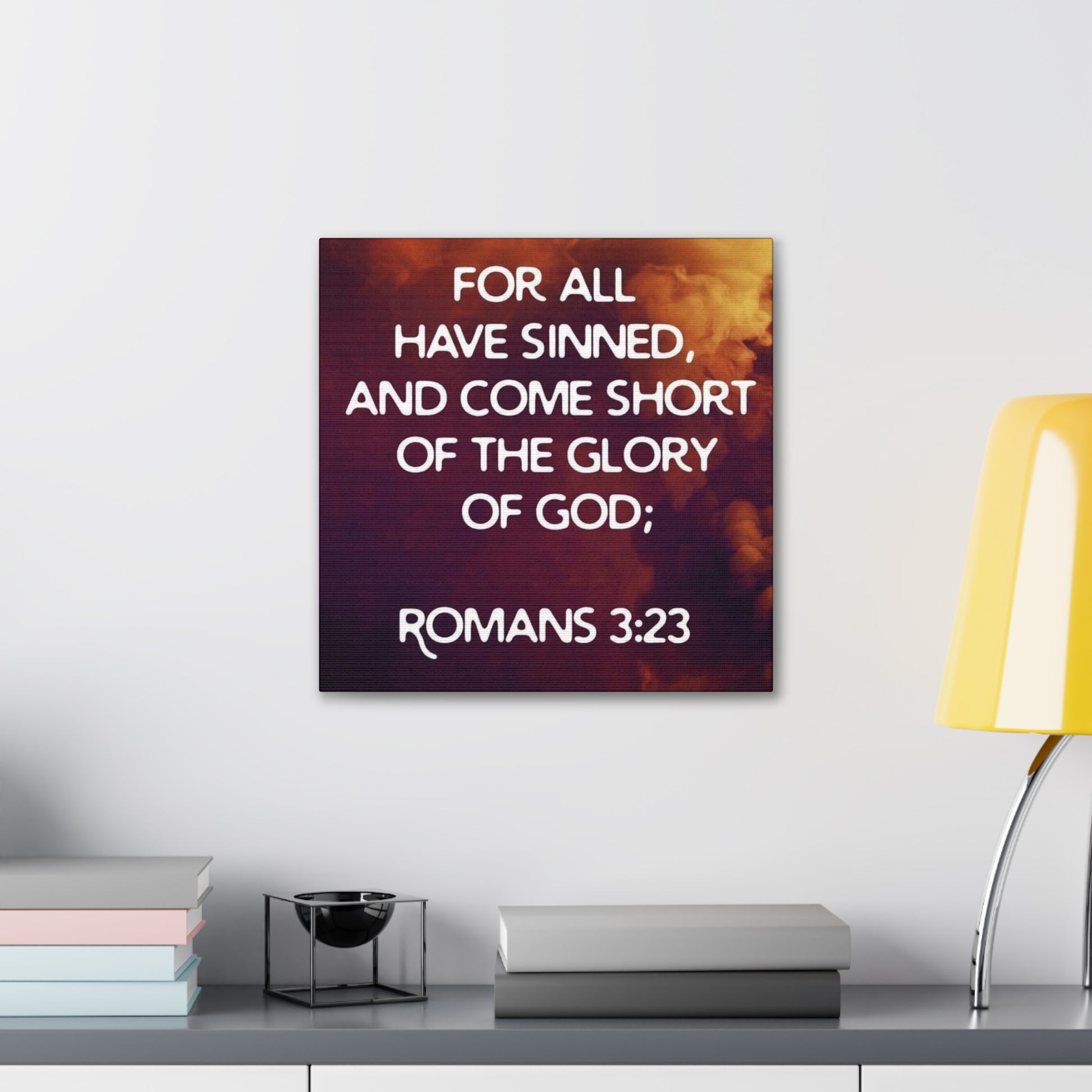 "For All Have Sinned And Come Short Of The Glory Of God" Wall Art - Weave Got Gifts - Unique Gifts You Won’t Find Anywhere Else!