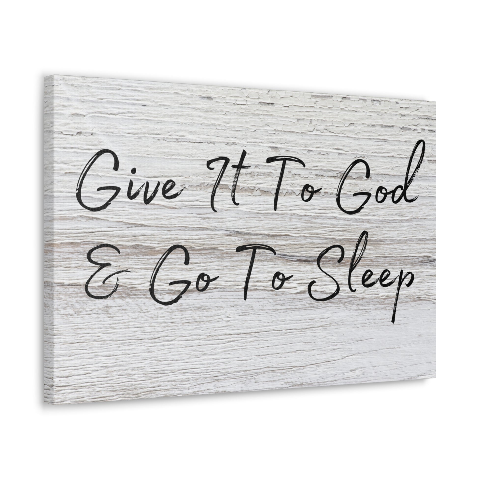 "Give It To God & Go To Sleep" Wall Art - Weave Got Gifts - Unique Gifts You Won’t Find Anywhere Else!