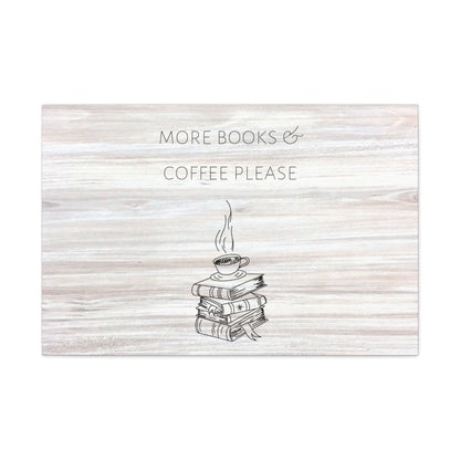 "More Books & Coffee Please" Wall Art - Weave Got Gifts - Unique Gifts You Won’t Find Anywhere Else!
