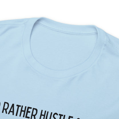 "Hustle 24/7" T-Shirt - Weave Got Gifts - Unique Gifts You Won’t Find Anywhere Else!