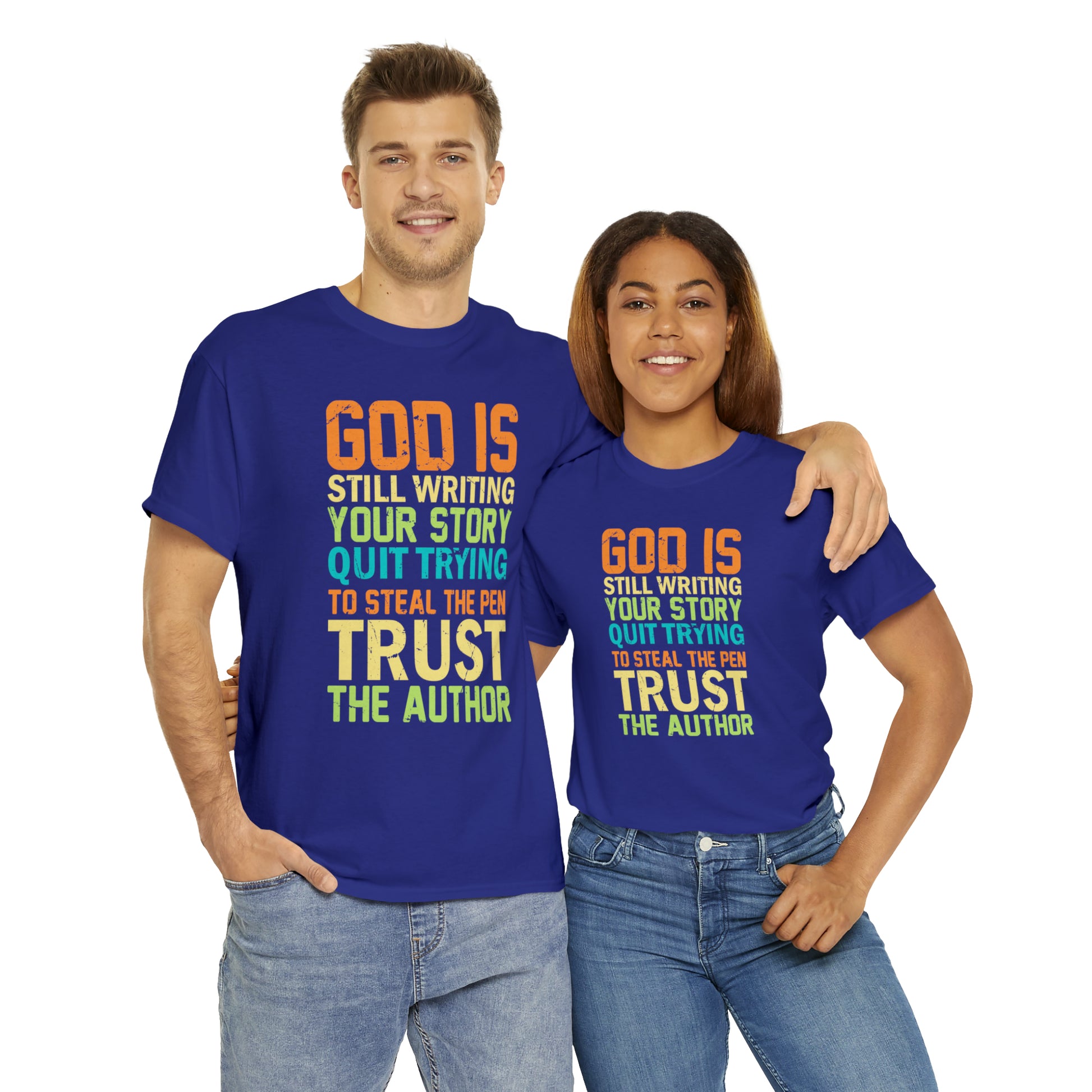 "God Is Still Writing Your Story" T-Shirt - Weave Got Gifts - Unique Gifts You Won’t Find Anywhere Else!