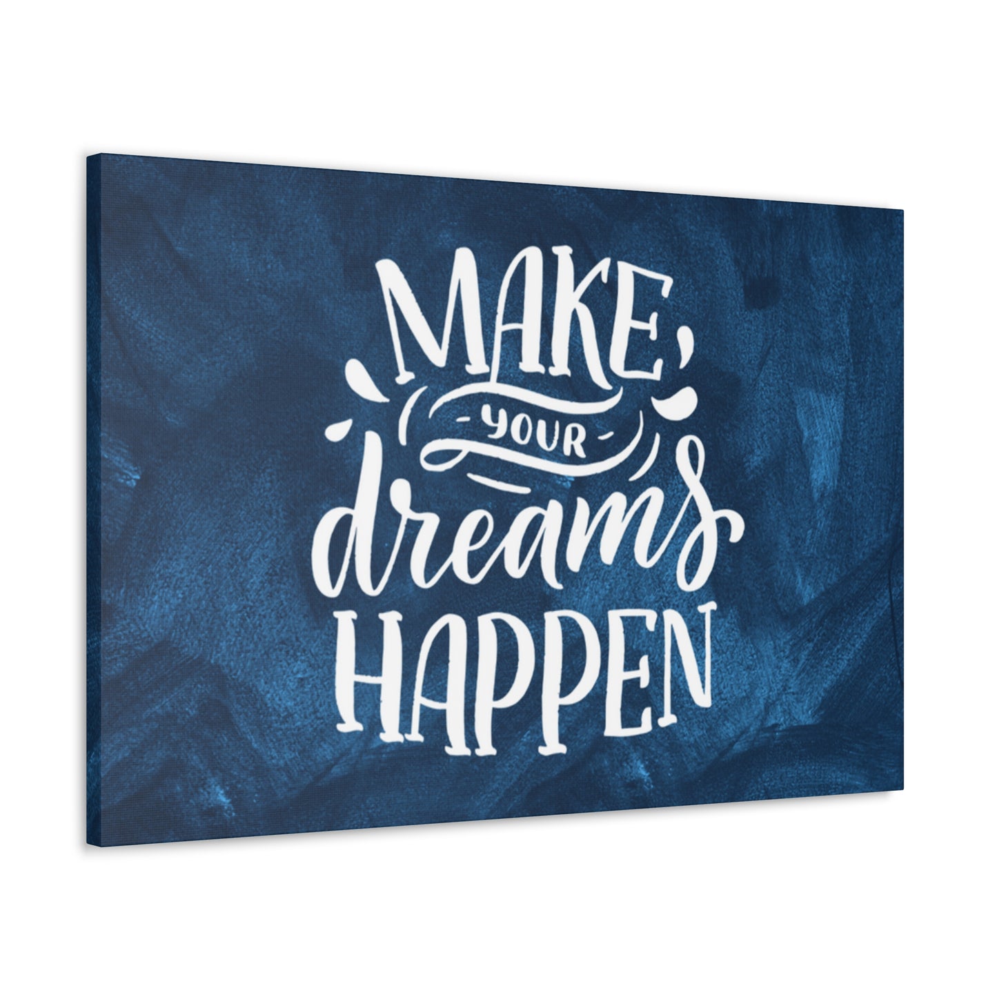 Office decor wall art with "Make Your Dreams Happen" message
