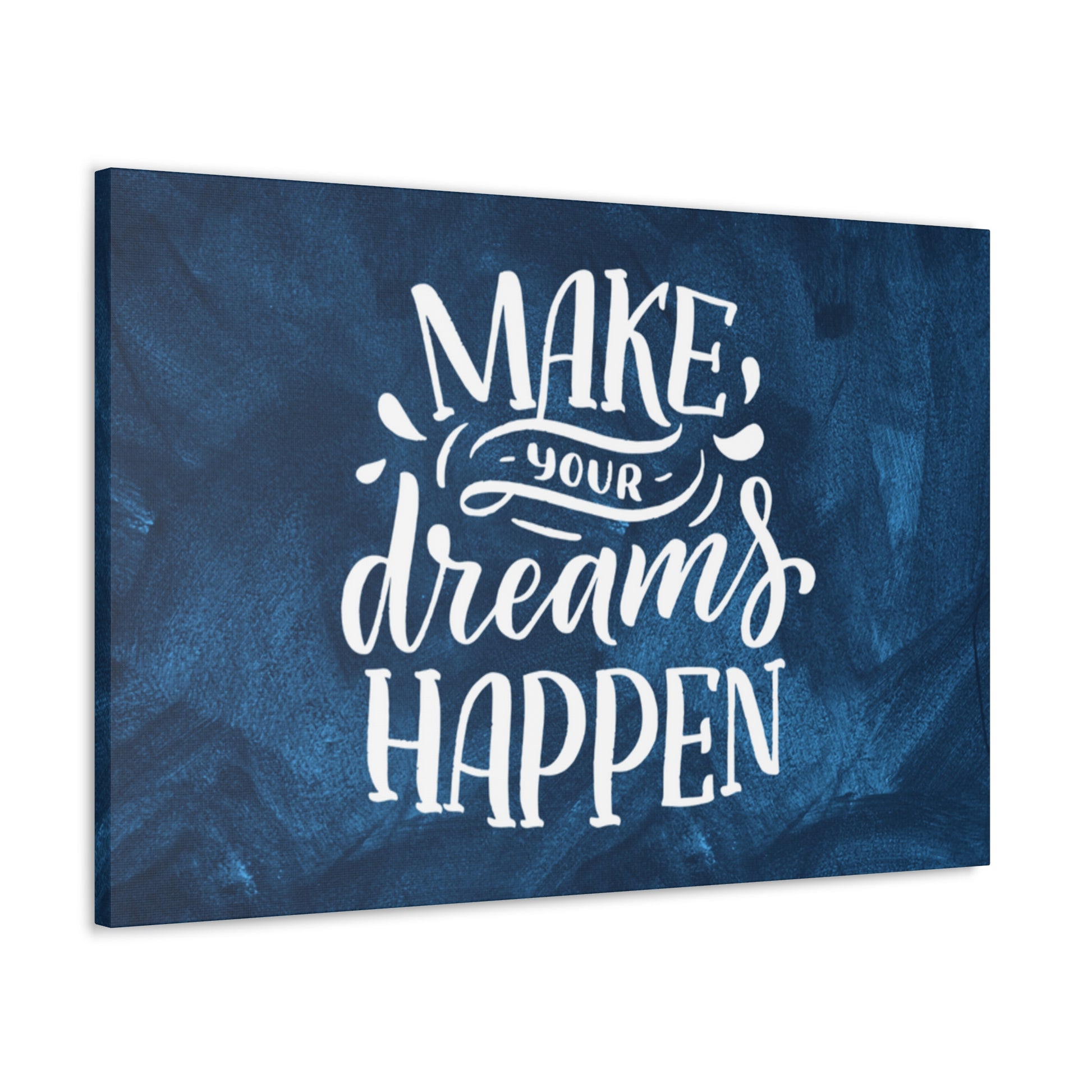 Office decor wall art with "Make Your Dreams Happen" message
