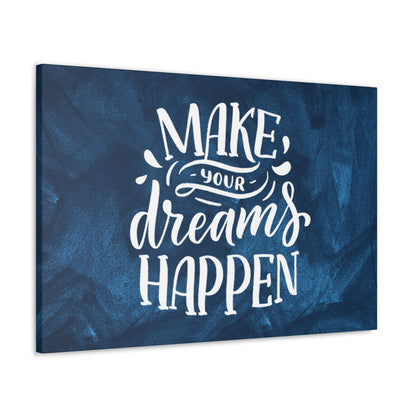 Office decor wall art with "Make Your Dreams Happen" message
