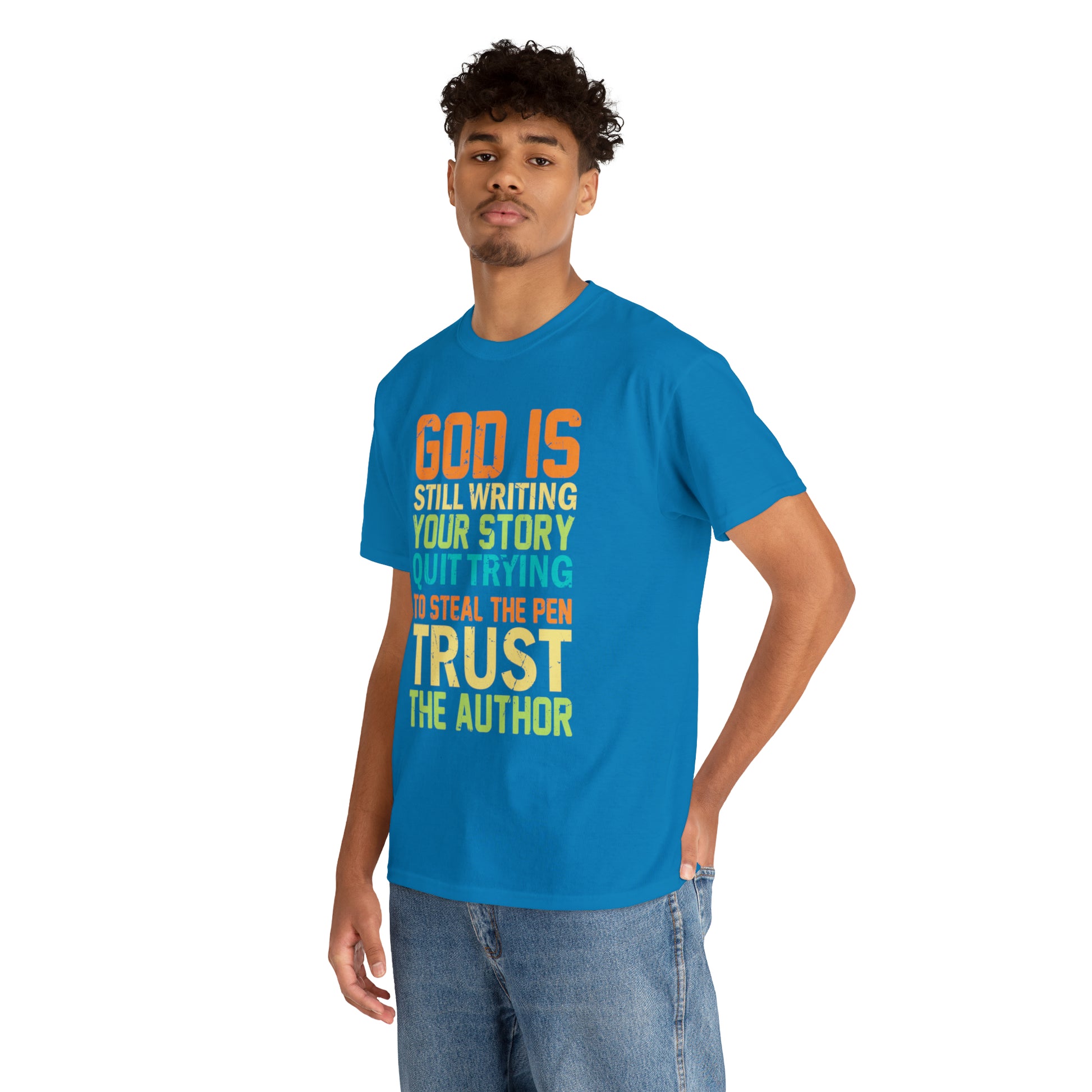 "God Is Still Writing Your Story" T-Shirt - Weave Got Gifts - Unique Gifts You Won’t Find Anywhere Else!