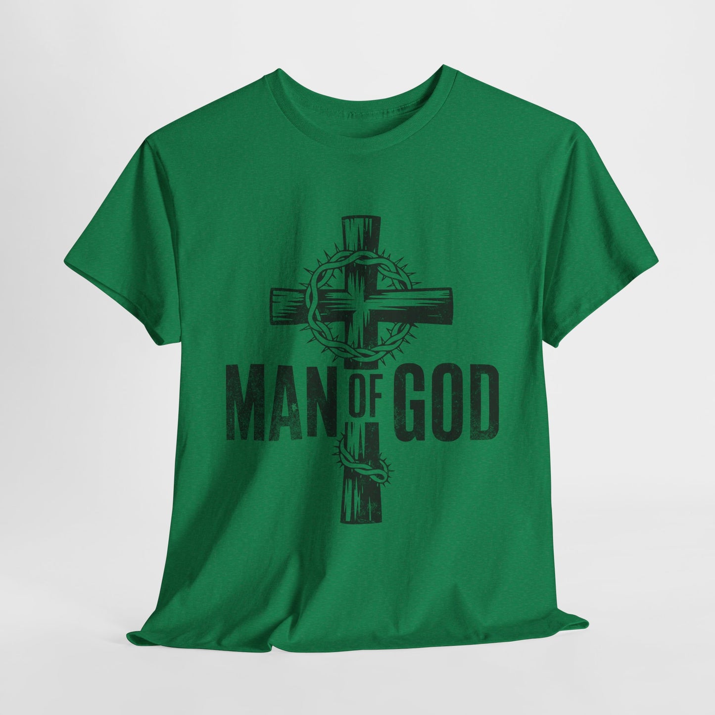 Man Of God T-Shirt
