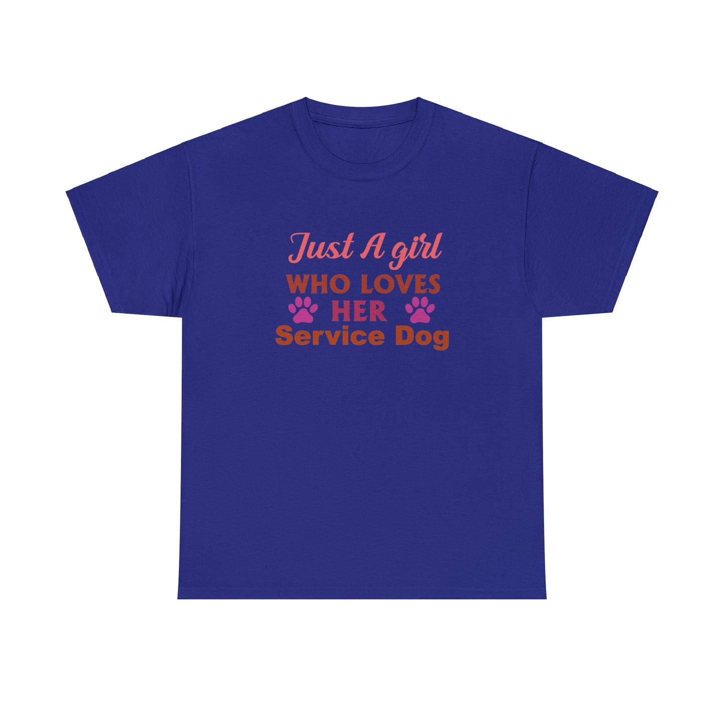 "Just A Girl Who Loves Her Service Dog" Women's T-Shirt - Weave Got Gifts - Unique Gifts You Won’t Find Anywhere Else!