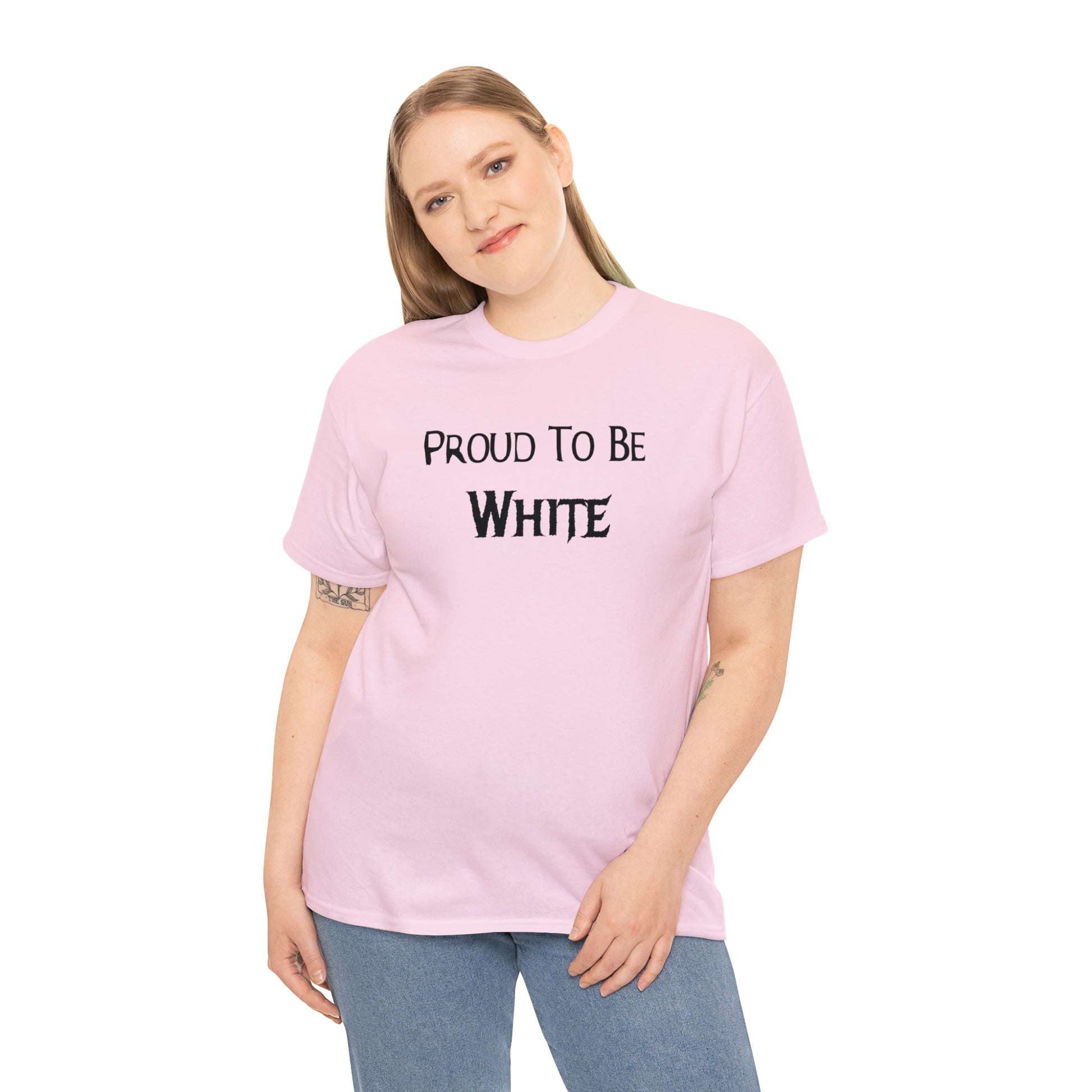 "Proud To Be White" T-Shirt - Weave Got Gifts - Unique Gifts You Won’t Find Anywhere Else!