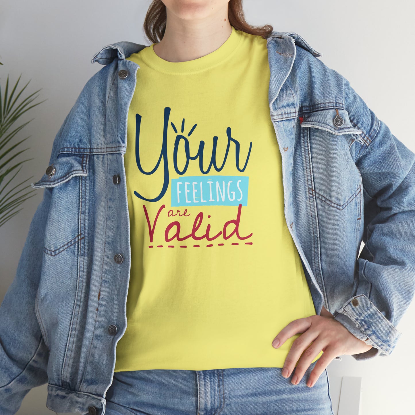 "Your Feelings Are Valid" T-Shirt - Weave Got Gifts - Unique Gifts You Won’t Find Anywhere Else!