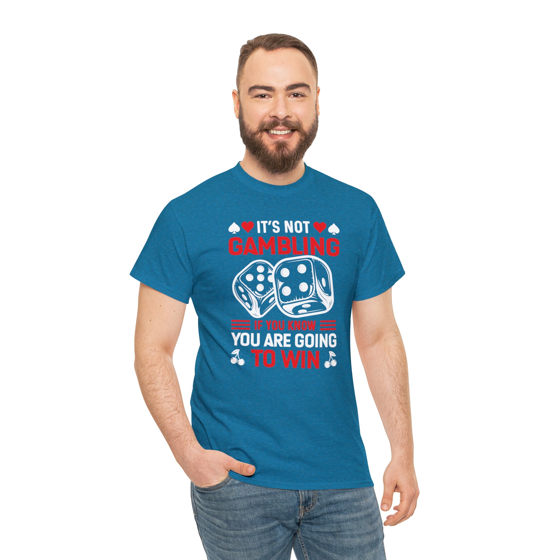 "It's Not Gambling, If You Win" T-Shirt - Weave Got Gifts - Unique Gifts You Won’t Find Anywhere Else!