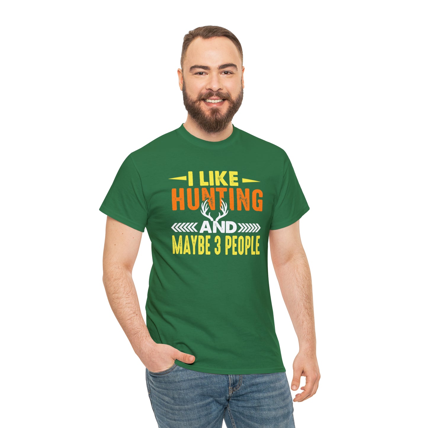 "I Like Hunting & Maybe 3 People" T-Shirt - Weave Got Gifts - Unique Gifts You Won’t Find Anywhere Else!