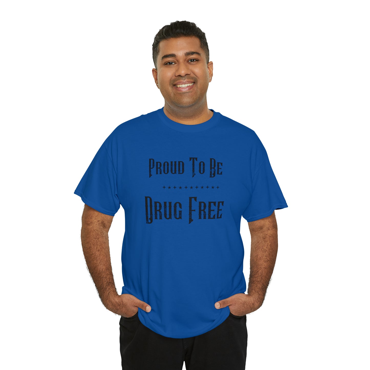 "Proud To Be Drug Free" T-Shirt - Weave Got Gifts - Unique Gifts You Won’t Find Anywhere Else!