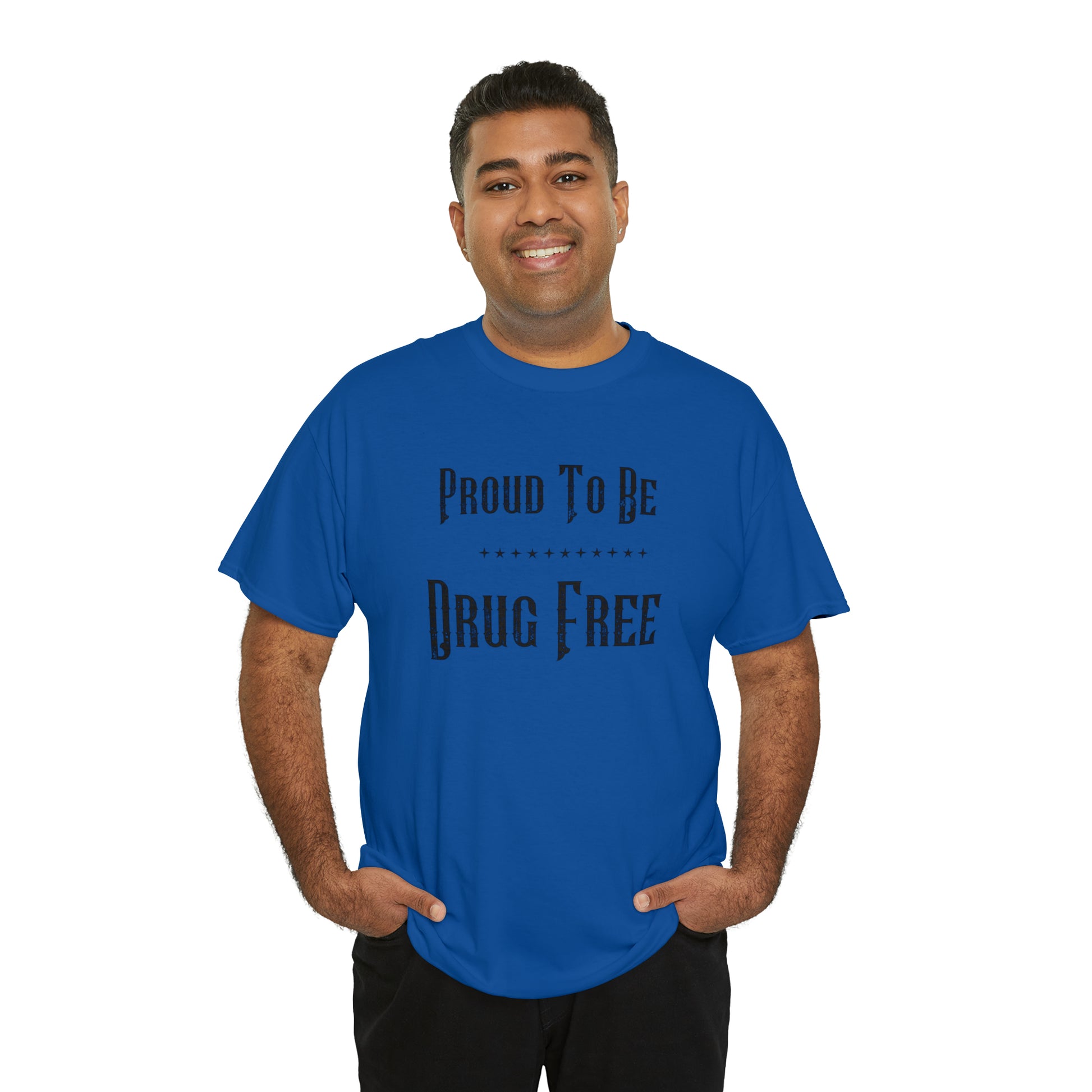 "Proud To Be Drug Free" T-Shirt - Weave Got Gifts - Unique Gifts You Won’t Find Anywhere Else!