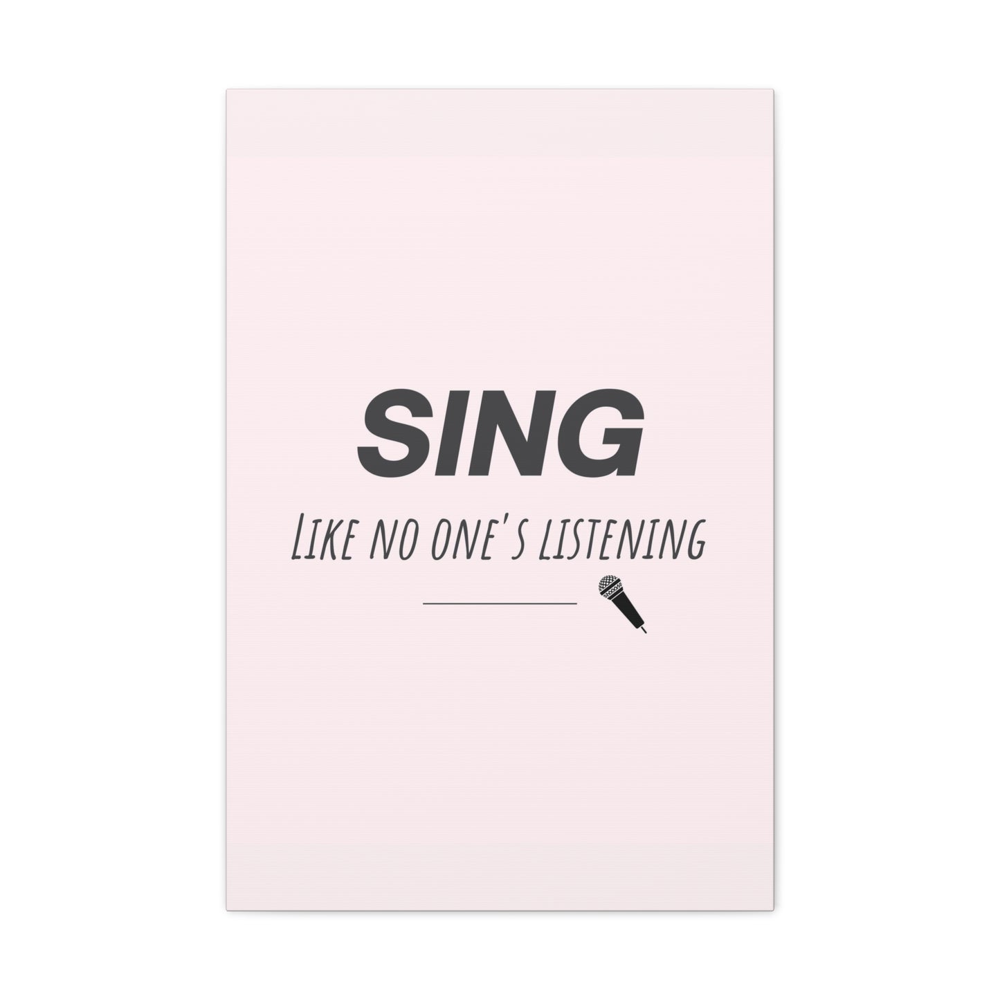 "Sing Like No One's Listening" Wall Art - Weave Got Gifts - Unique Gifts You Won’t Find Anywhere Else!