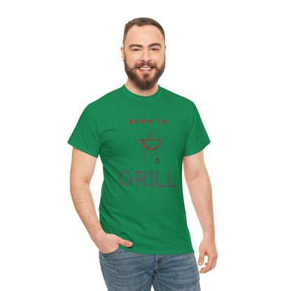 "Born To Grill" T-Shirt - Weave Got Gifts - Unique Gifts You Won’t Find Anywhere Else!