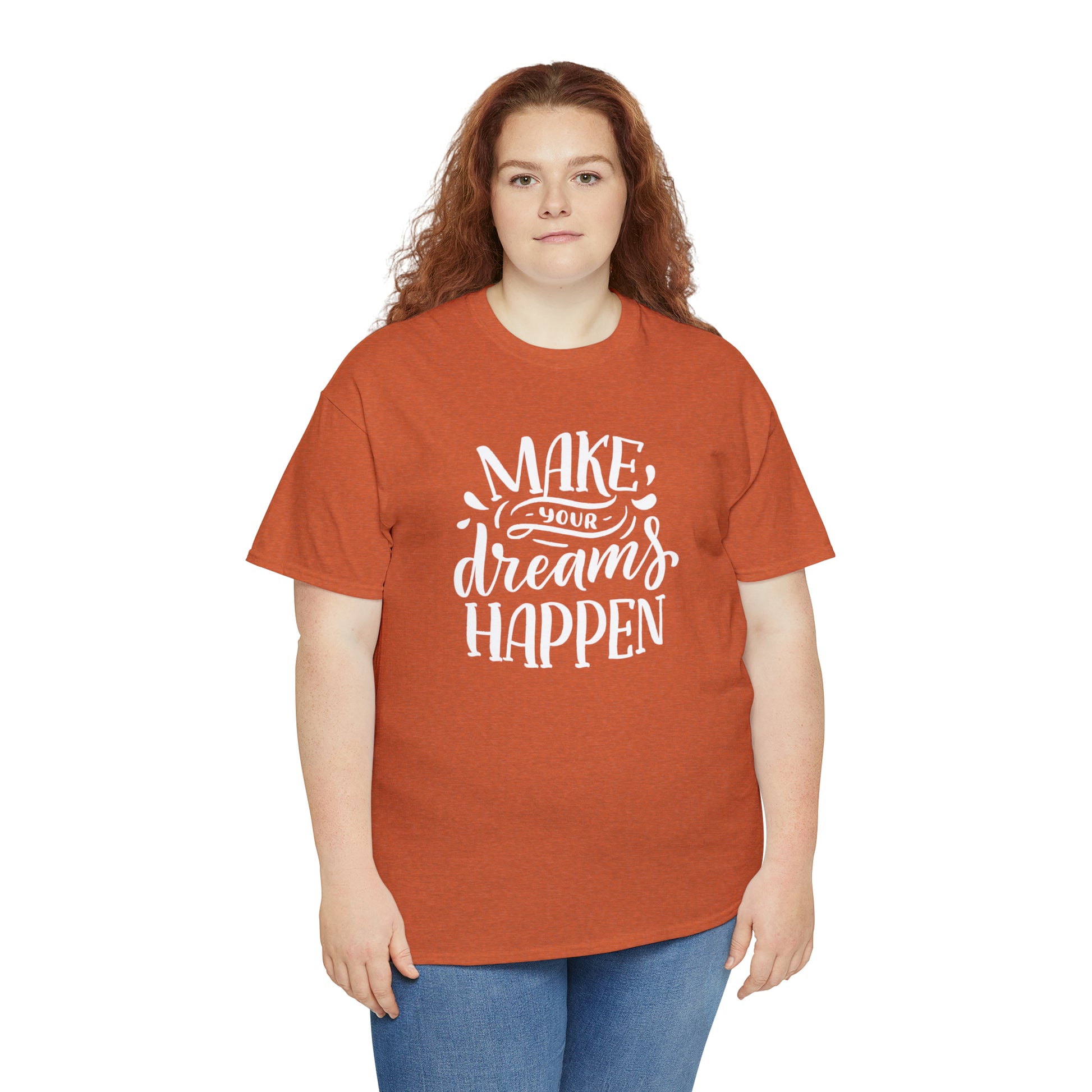 "Make Your Dreams Happen" T-Shirt - Weave Got Gifts - Unique Gifts You Won’t Find Anywhere Else!