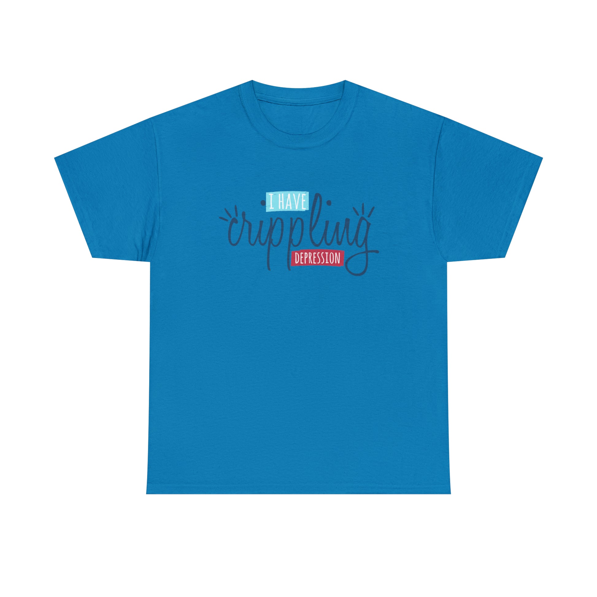 "I Have Crippling Depression" T-Shirt - Weave Got Gifts - Unique Gifts You Won’t Find Anywhere Else!