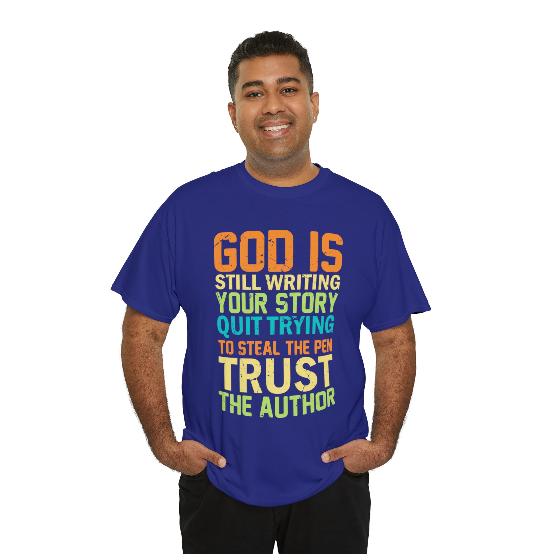 "God Is Still Writing Your Story" T-Shirt - Weave Got Gifts - Unique Gifts You Won’t Find Anywhere Else!