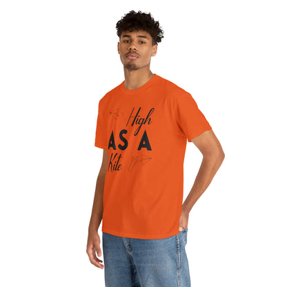 "High As A Kite"T-Shirt - Weave Got Gifts - Unique Gifts You Won’t Find Anywhere Else!