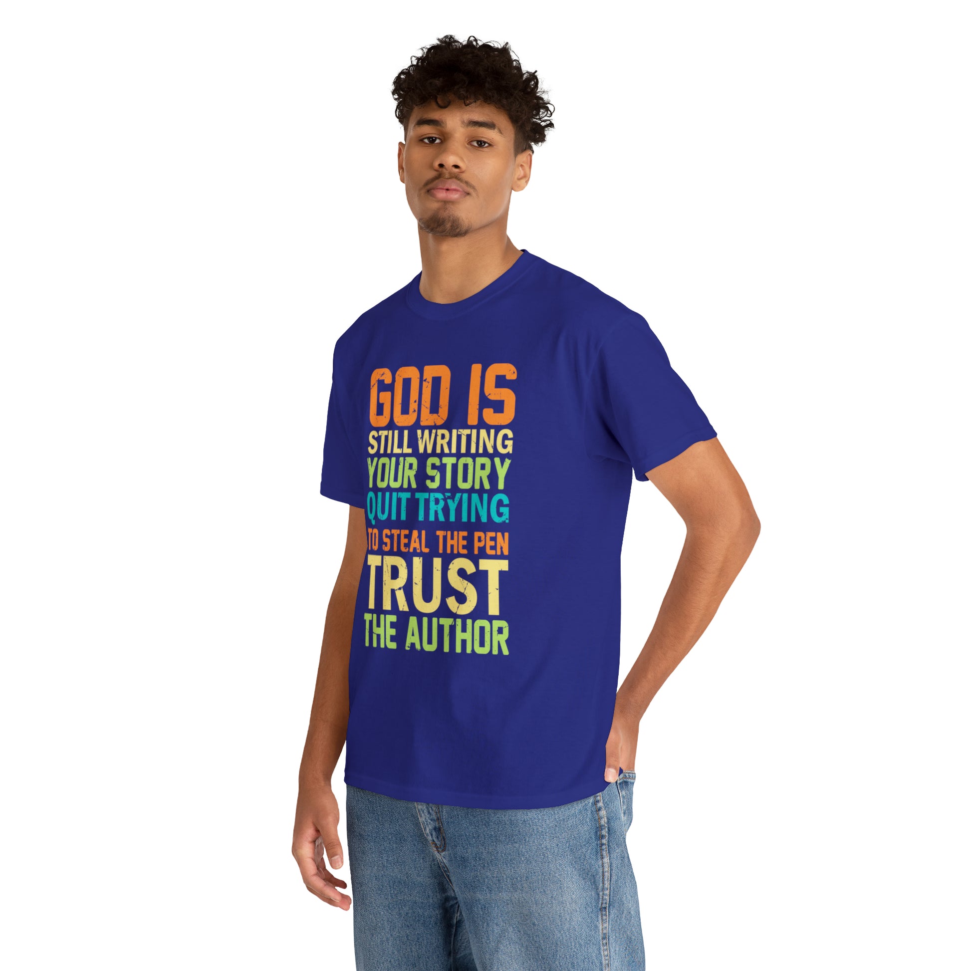 "God Is Still Writing Your Story" T-Shirt - Weave Got Gifts - Unique Gifts You Won’t Find Anywhere Else!