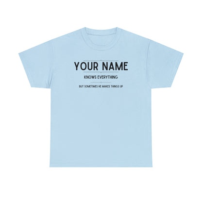 High-quality custom name shirt with a funny message
