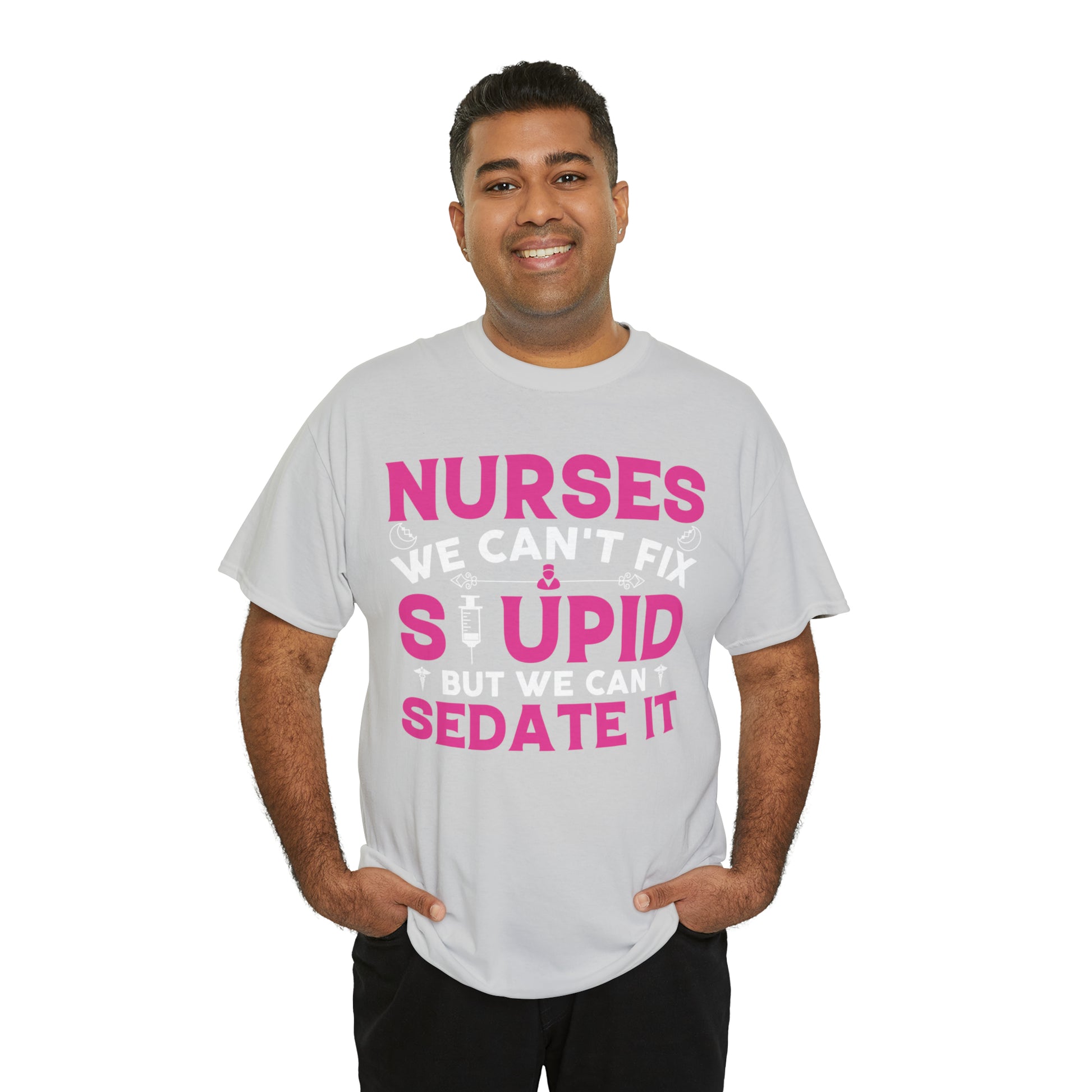 Hilarious nurse humor t-shirt in classic cotton fabric
