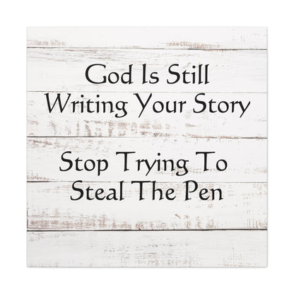 "God Is Still Writing Your Story" Wall Art - Weave Got Gifts - Unique Gifts You Won’t Find Anywhere Else!