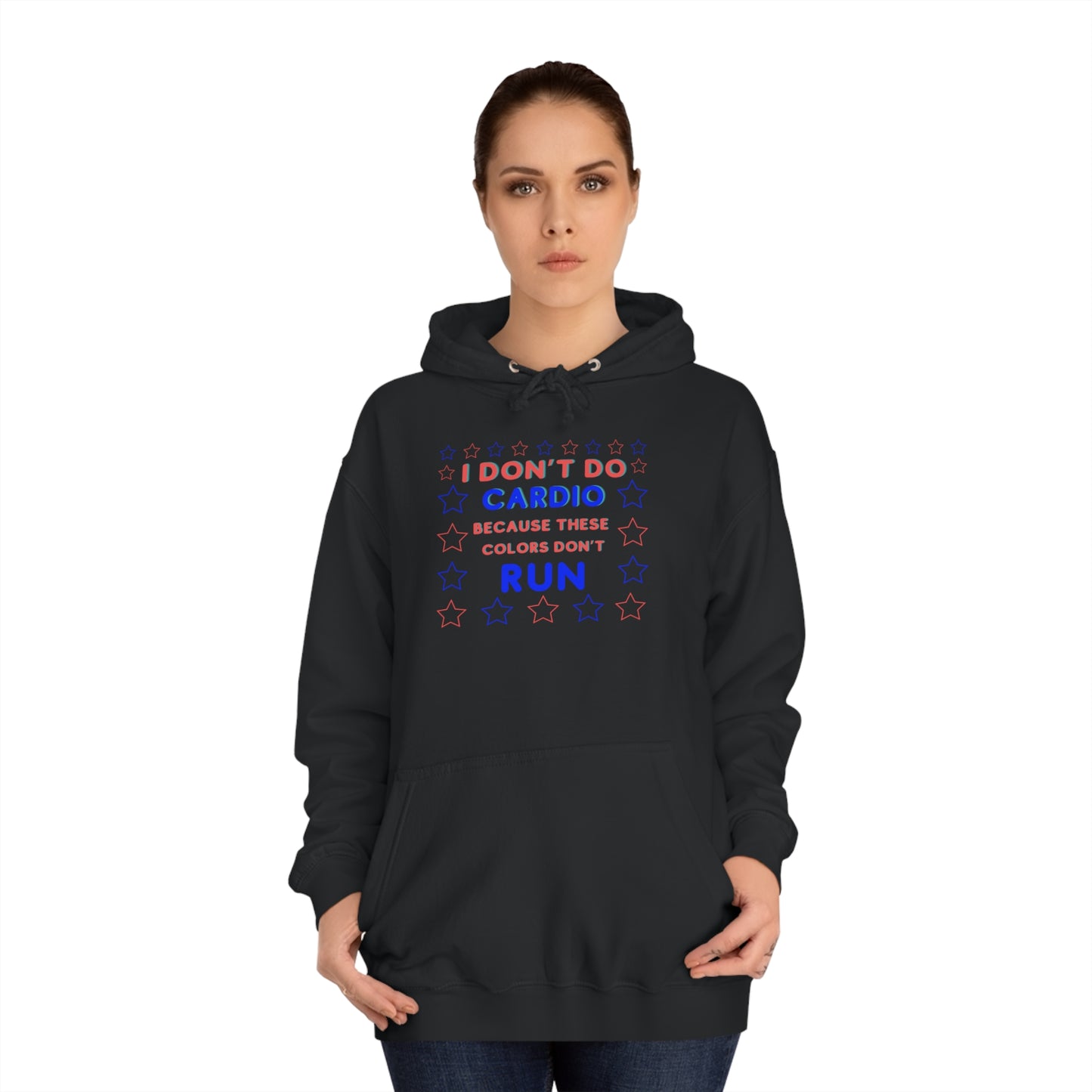 "These Colors Don't Run" Hoodie - Weave Got Gifts - Unique Gifts You Won’t Find Anywhere Else!