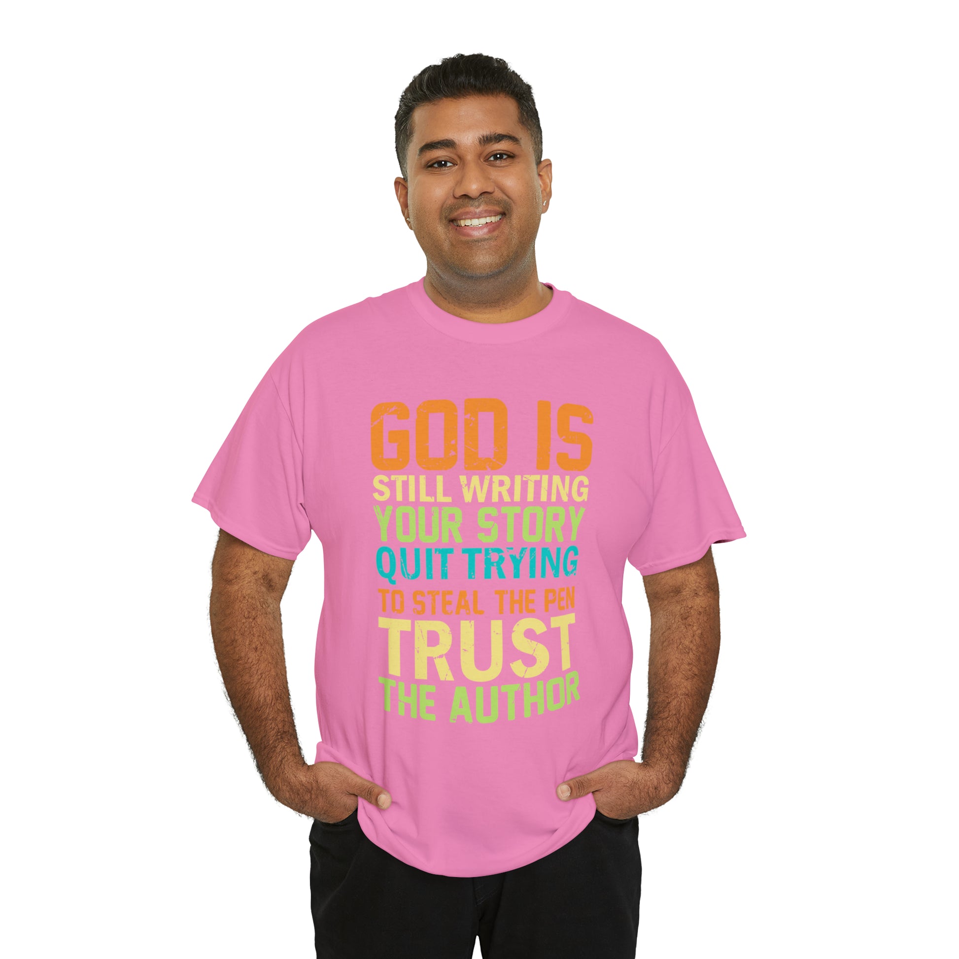 "God Is Still Writing Your Story" T-Shirt - Weave Got Gifts - Unique Gifts You Won’t Find Anywhere Else!