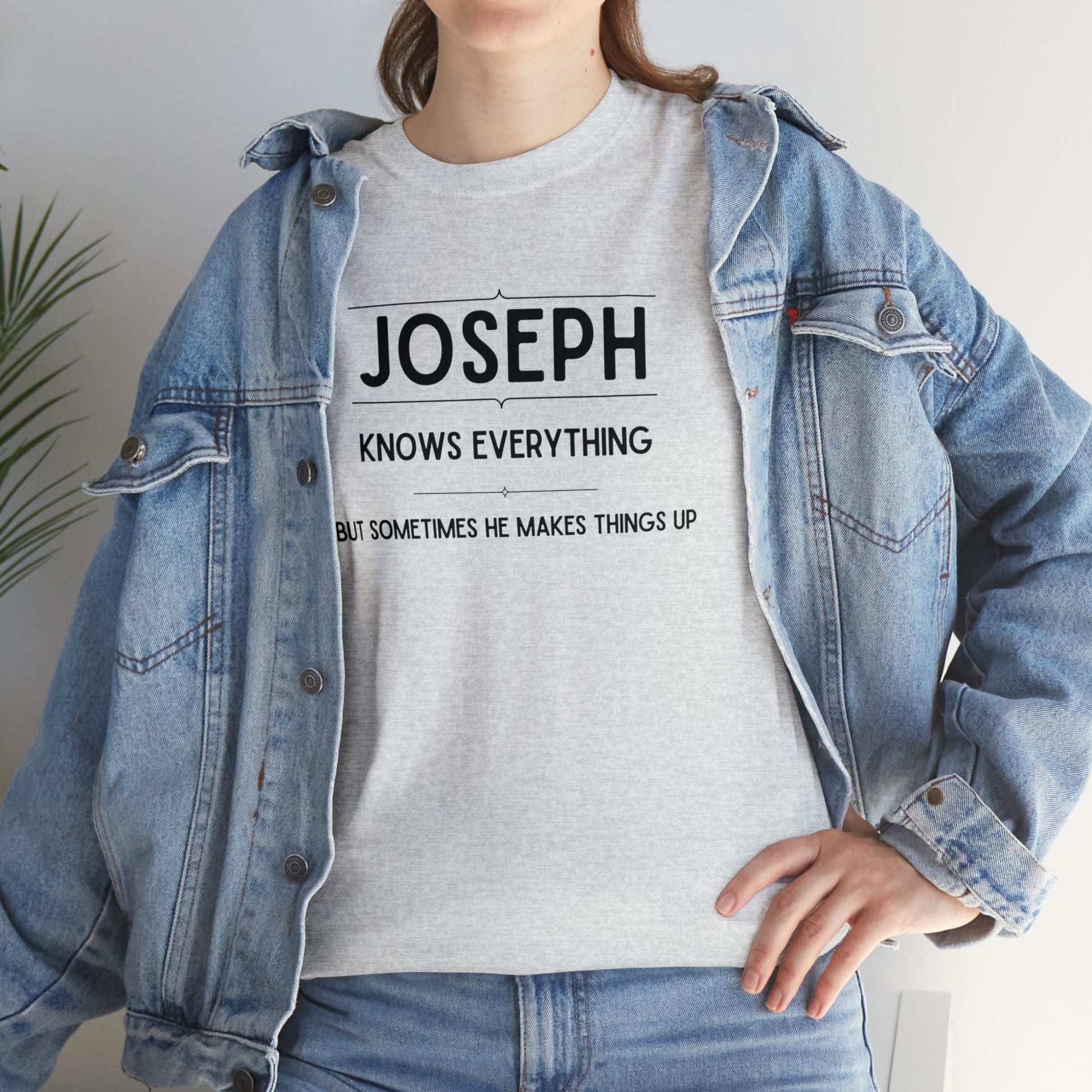 "Joseph Knows Everything" T-Shirt - Weave Got Gifts - Unique Gifts You Won’t Find Anywhere Else!