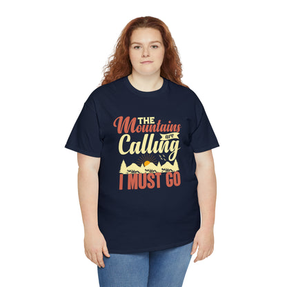 "The Mountains Are Calling" T-Shirt - Weave Got Gifts - Unique Gifts You Won’t Find Anywhere Else!