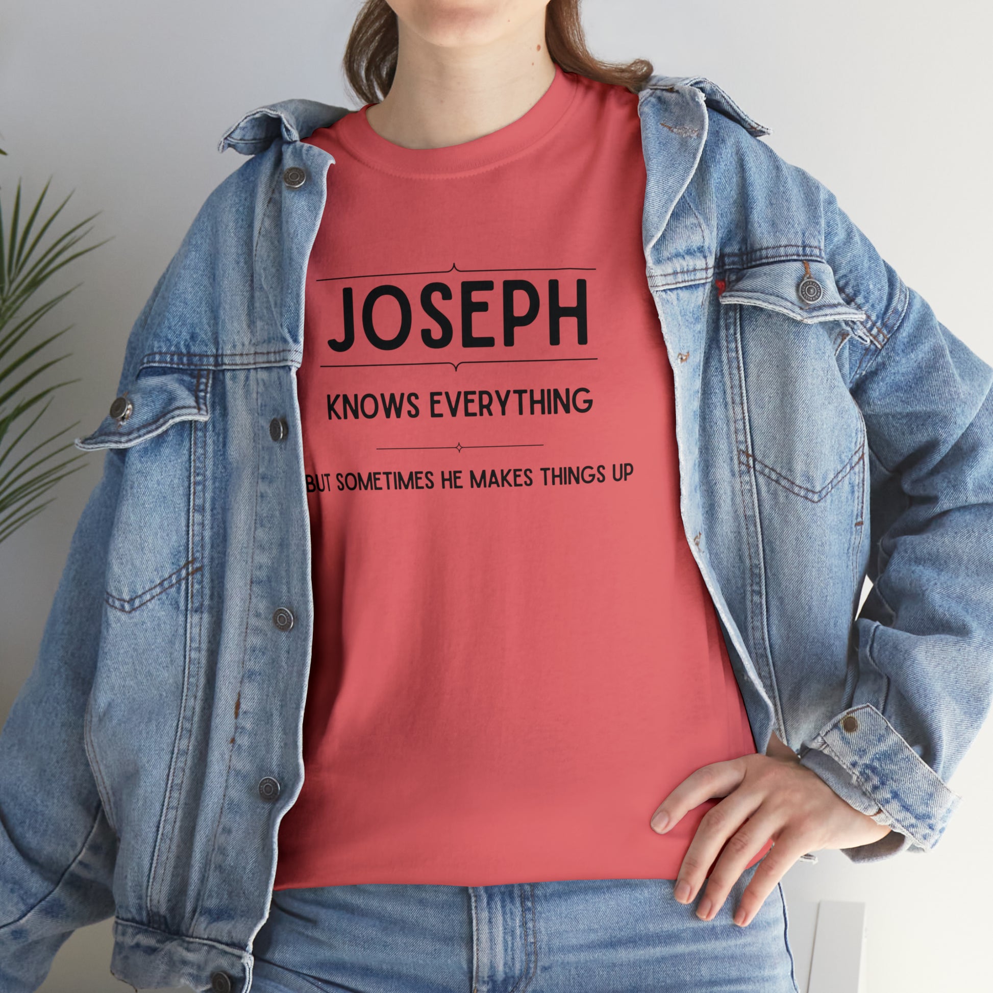 "Joseph Knows Everything" T-Shirt - Weave Got Gifts - Unique Gifts You Won’t Find Anywhere Else!