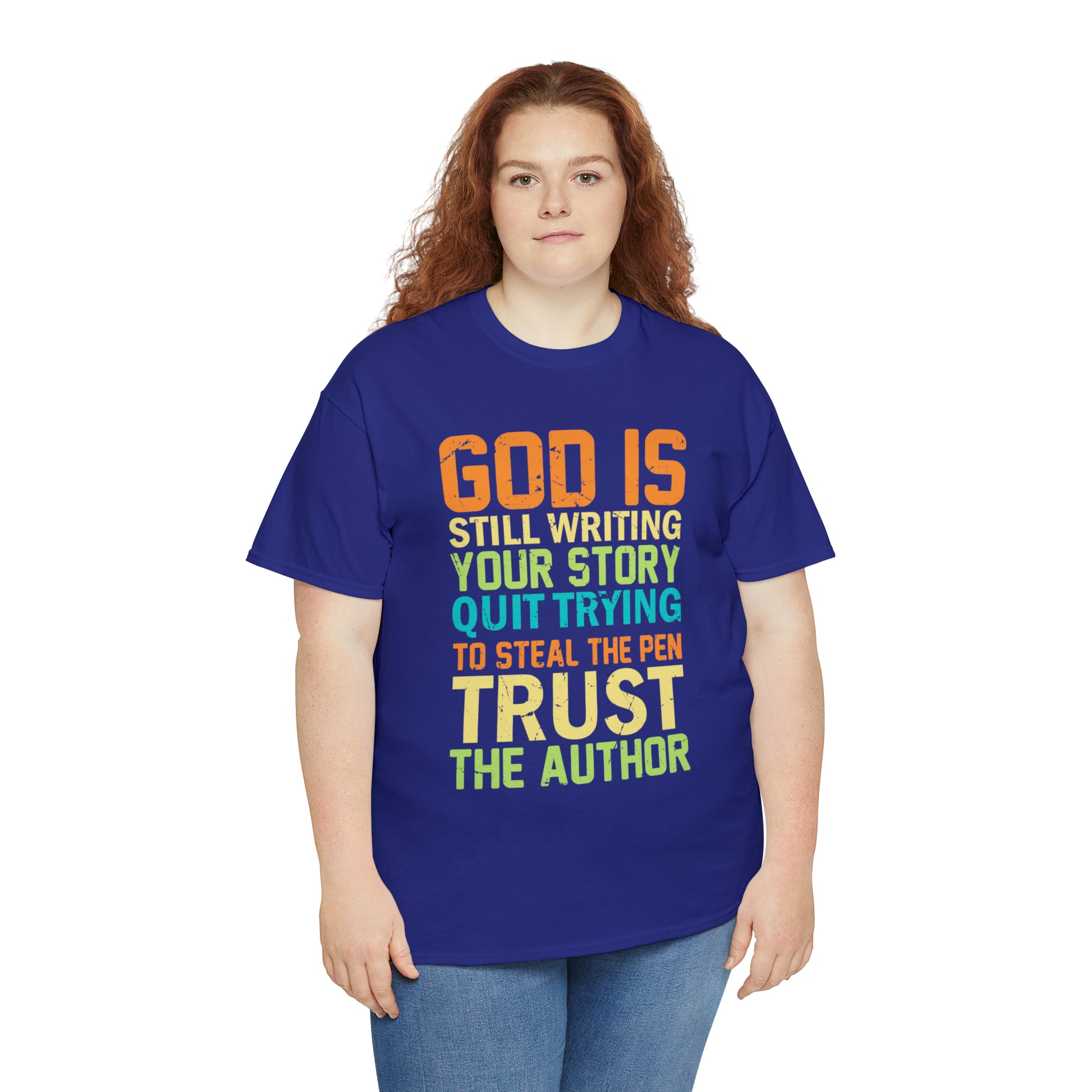"God Is Still Writing Your Story" T-Shirt - Weave Got Gifts - Unique Gifts You Won’t Find Anywhere Else!