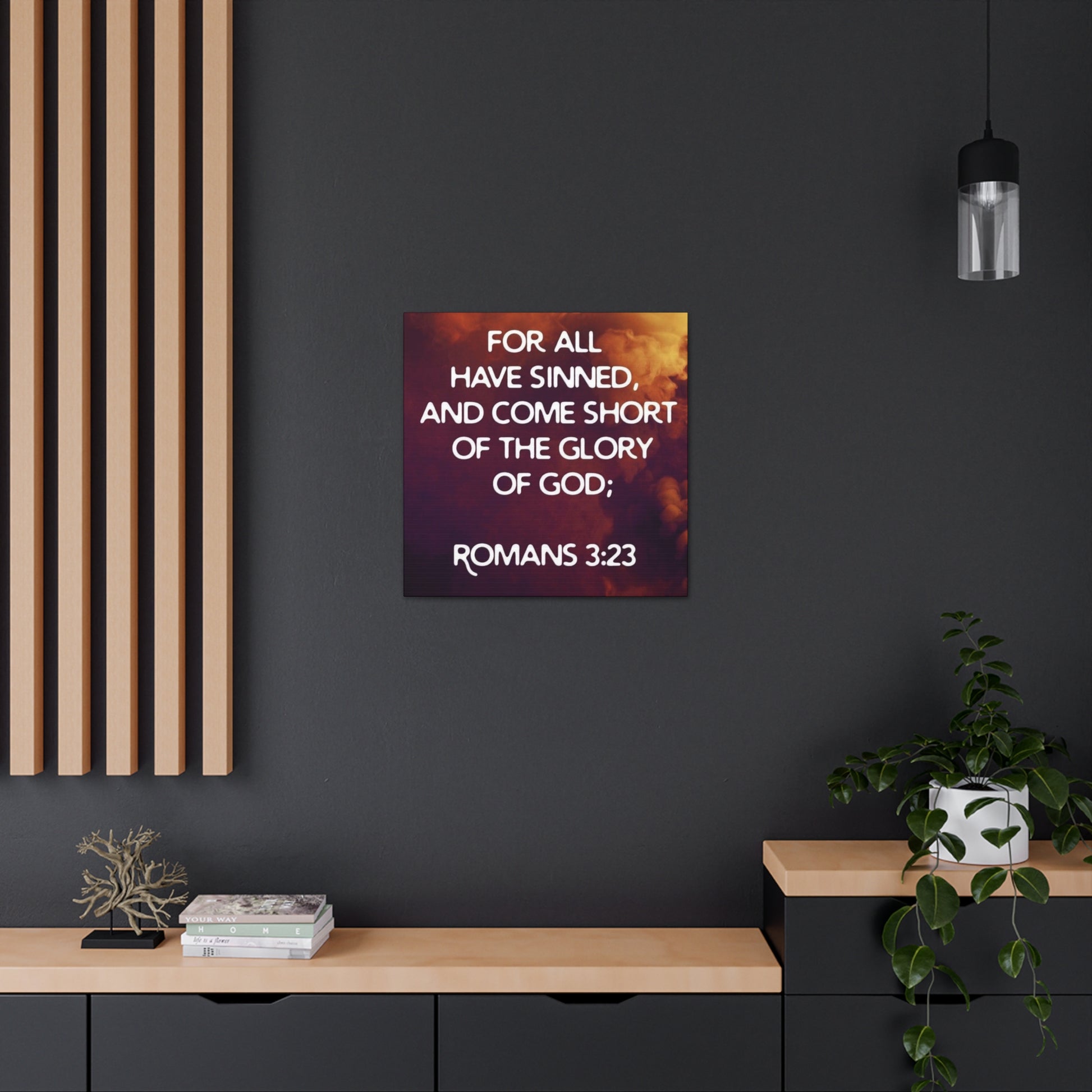 "For All Have Sinned And Come Short Of The Glory Of God" Wall Art - Weave Got Gifts - Unique Gifts You Won’t Find Anywhere Else!